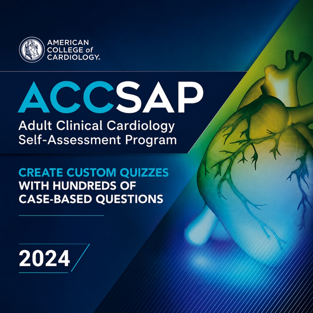 ACCSAP – Adult Clinical Cardiology Self-Assessment Program 2024