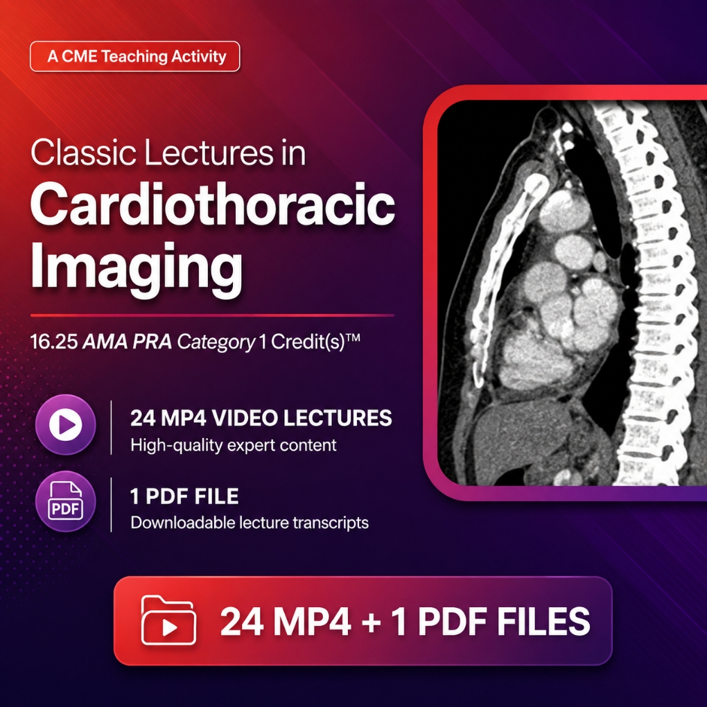 Classic Lectures in Cardiothoracic Imaging 2024 – DocmedEd (Videos)