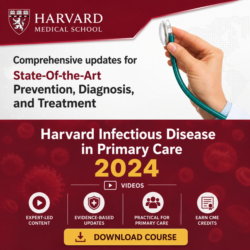 Harvard Infectious Disease in Primary Care 2024 (Videos)