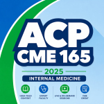 ACP CME 165 2025 - Internal Medicine