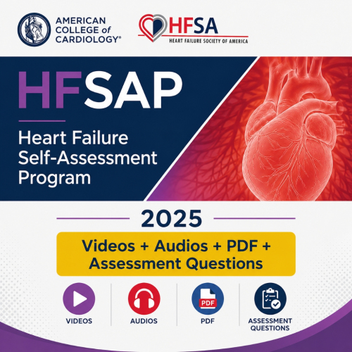 HFSAP - Heart Failure Self-Assessment Program 2025 (Videos + Audios + PDF + Assessment Questions)