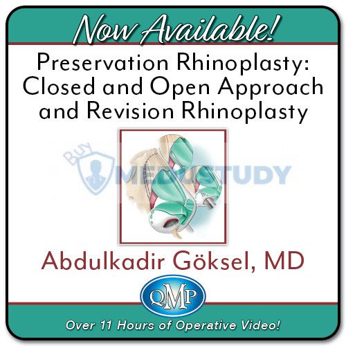 QMP Preservation Rhinoplasty: Closed and Open Approach and Revision Rhinoplasty 2024
