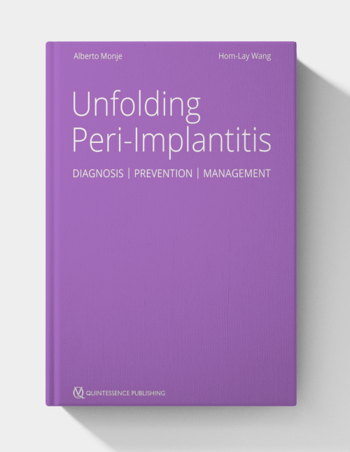 Unfolding Peri-Implantitis: Diagnosis, Prevention and Management, 2nd edition (EPUB)