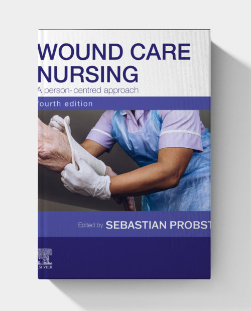 Wound Care Nursing: A Person-Centred Approach, 4th edition (EPUB)