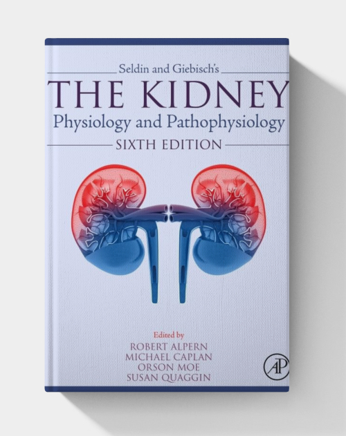 Seldin and Giebisch’s The Kidney: Physiology and Pathophysiology, 2 Volume Set (6th edition)